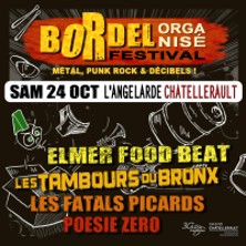 Bordel Organis&eacute; Festival