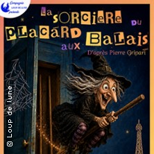 La Sorci&egrave;re du Placard aux Balais
