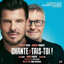 Chante et Tais-Toi - Com&eacute;die des Champs-Elys&eacute;es, Paris