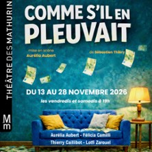 COMME S'IL EN PLEUVAIT de S&eacute;bastien Thiery