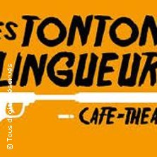 LES TONTONS FLINGUEURS LYON 01