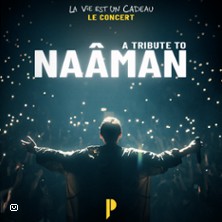 Naâman - La Vie Est un Cadeau