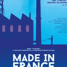 Made in France - Compagnie La Poursuite du Bleu
