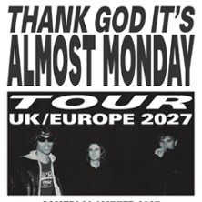 Thank God It's Almost Monday Tour