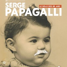 Serge Papagalli - La Vie c'est Cool
