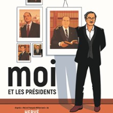 MOI ET LES PRESIDENTS