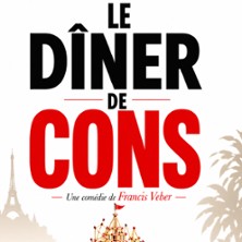 Le D&icirc;ner de Cons