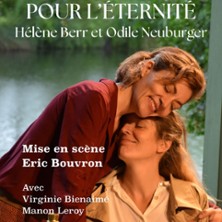 Pour l'Eternité - Hélène Berr et Odile Neuburger - Petit Louvre - Salle Van Gogh, Avignon