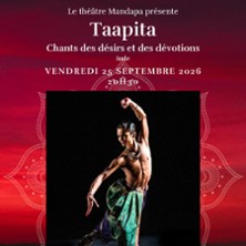Taapita - Chants des Désirs et des Dévotions - Danse Indienne