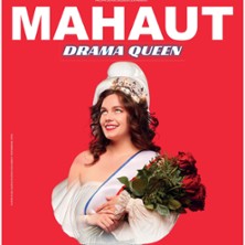 Mahaut – Drama Queen