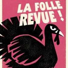 Brigitte Pintade - La Folle Revue