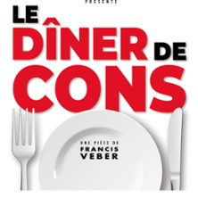 Le D&icirc;ner de Cons