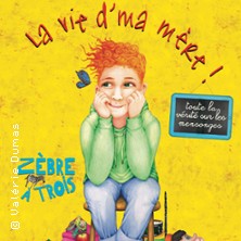 La vie d'ma m&egrave;re