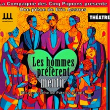 Les Hommes Préfèrent Mentir