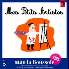 Mes Petits Artistes, Théâtre La Boussole - Paris