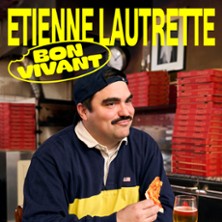 &Eacute;tienne Lautrette - Bon Vivant
