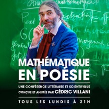 Mathématique en Poésie - Théâtre de Poche Montparnasse, Paris