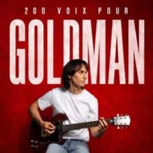 200 Voix Pour Goldman - Tournée