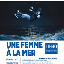 Une Femme à la Mer - Théâtre des Gémeaux - Avignon
