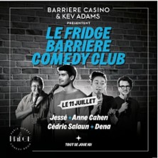 LE FRIDGE BARRIERE COMEDY CLUB Tourn&eacute;e 7