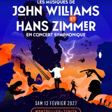 LES MUSIQUES DE JOHN WILLIAMS & Hans Zimmer en concert symphonique