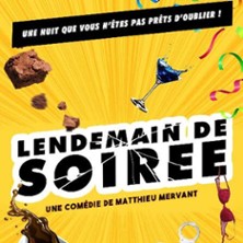 Lendemain de Soir&eacute;e