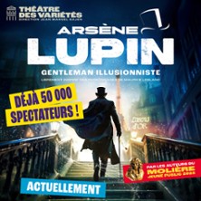 Ars&egrave;ne Lupin, Gentleman Illusionniste