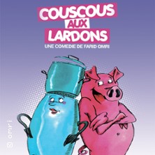 COUSCOUS AUX LARDONS FESTIVAL THEATRE EN VIGNE
