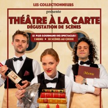 Th&eacute;&acirc;tre &agrave; la Carte