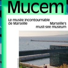 Expositions - Musée des Civilisations de  l'Europe et de la Méditerranée - Mucem