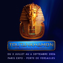Toutankhamon, son Tombeau et ses Trésors - Billet VIP Open