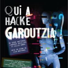 Qui a Hacké Garoutzia ?
