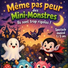 M&ecirc;me pas peur des mini-monstres (1-5 ans