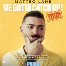 Matteo Lane - We Gotta Catch Up!