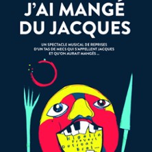J'ai Mangé du Jacques