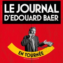 Le Journal d'Edouard Baer à Serris - Ferme des Communes