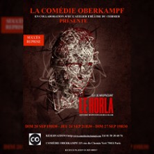 Le Horla - Comédie Oberkampf - Paris