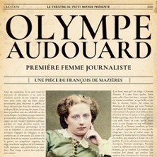 Olympe Audouard - Première Femme Journaliste - Petit Louvre - Salle Van Gogh, Avignon
