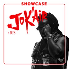Jok'Air en Showcase