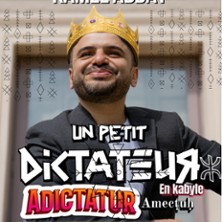 Kamel Abdat - Un Petit Dictateur (Version Kabyle) - Le R&eacute;publique, Paris