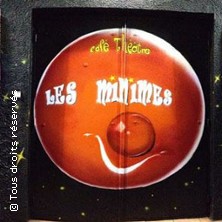 CAFE THEATRE LES MINIMES TOULOUSE