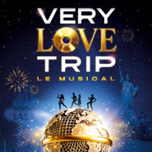 Very Love Trip - Champagne Spectacle