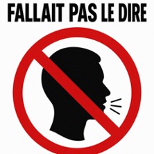 Fallait Pas le Dire ! - Théâtre de la Comédie, Angers