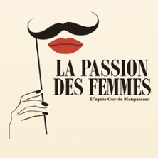 LA PASSION DES FEMMES