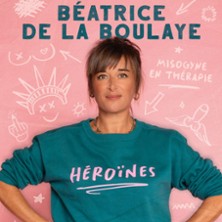 Beatrice de la Boulaye - H&eacute;ro&iuml;nes