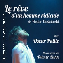 Le Rêve d'un Homme Ridicule - La Comédie St Michel, Paris