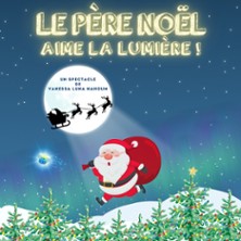 Le Père Noël Aima la Lumière