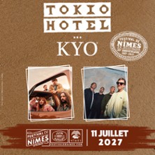 Tokio Hotel + Kyo - Festival de N&icirc;mes