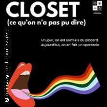 Closet (ce qu&rsquo;on n&rsquo;a pas pu dire)
