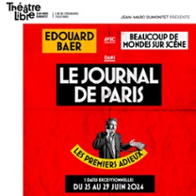 Le Journal de Paris Avec Edouard Baer